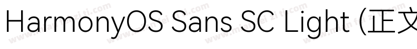 HarmonyOS Sans SC Light (正文)字体转换